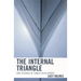 The Internal Triangle: New Theories of Female Development