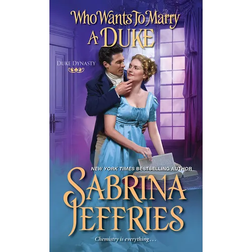 Who Wants to Marry a Duke: A Delightful Historical Regency Romance Book