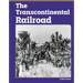 The Transcontinental Railroad