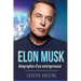 Elon Musk: Biographie d'un entrepreneur