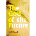 The God of the Future