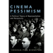 Cinema Pessimism: A Political Theory of Representation and Reciprocity