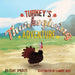 Turkey's Thanksgiving Adventure: A Barnyard Tale