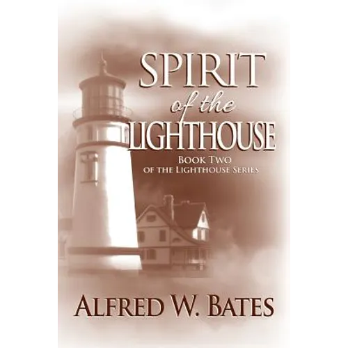 Spirit of the Lighthouse