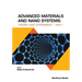 Advanced Materials and Nano Systems: Theory and Experiment (part-1)