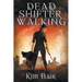 Dead Shifter Walking