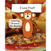 I Love Fruit!: Starring Brownie Monkey