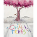 The Chalk Trees