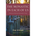 The Monastic in Each of Us: Reflections on Early Desert Spirituality for Today