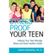 Stress-Proof Your Teen: Helping Your Teen Manage Stress and Build Healthy Habits