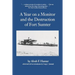 Year on a Monitor and the Destruction of Fort Sumter