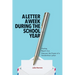 A Letter a Week During the School Year: Unplug. Reach Out. Discover the Power of a Handwritten Letter