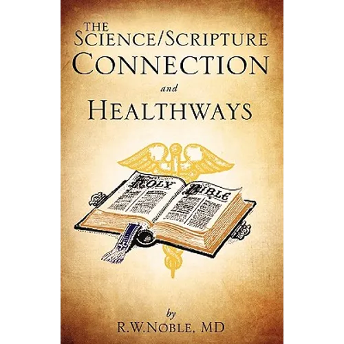 The Science/Scripture Connection