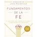 Fundamentos de la Fe (Guía del Líder): 13 Lecciones Para Crecer En La Gracia Y Conocimiento de Jesucristo