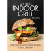 125 Best Indoor Grill Recipes