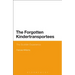 The Forgotten Kindertransportees: The Scottish Experience