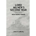 Lord Milner's Second War: The Rhodes-Milner Secret Society; The Origin of World War I; and the Start of the New World Order