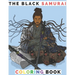 The Black Samurai Coloring Book