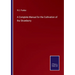 A Complete Manual for the Cultivation of the Strawberry