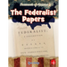 The Federalist Papers