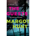 The Guests: A Thriller