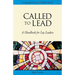 Called to Lead: A Handbook for Lay Leaders