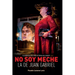 No soy Meche la de Juan Gabriel