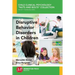 Disruptive Behavior Disorders in Children