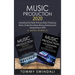 Music Production 2020: Everything You Need To Know About Producing Music, Studio Recording, Mixing, Mastering and Songwriting in 2020 (2 Book Bundle)
