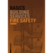 Basics Fire Safety