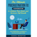 The Ultimate Procrastination Fix Handbook to Achieve Your Goals and Increase Self Growth: Quit Stalling Now and Begin to Feel More Energetic Daily
