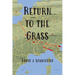 Return to the Grass