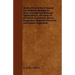 Medical Electricity. A Manual For Students Showing Its Most Scientific And Rational Application To All Forms Of Electricity, Galvanism, Electro-Magnet