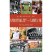 A History of Spirituality in Santa Fe: The City of Holy Faith