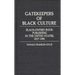 Gatekeepers of Black Culture: Black-Owned Book Publishing in the United States, 1817-1981