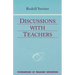 Discussions with Teachers: (Cw 295) Volume 3