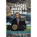 An Angel Directs the Storm: Apocalyptic Religion and American Empire