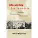 Interpreting Environments: Tradition, Deconstruction, Hermeneutics