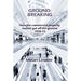 Ground-Breaking: How the commercial property market got off the ground 1950-75