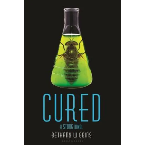 Cured: A Stung Novel