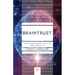 Braintrust: What Neuroscience Tells Us about Morality