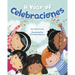 A Year of Celebraciones