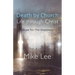 Death by Church, Life Through Christ: Hope for The Hopeless