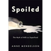 Spoiled: The Myth of Milk as Superfood