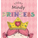 Today Mindy Will Be a Princess