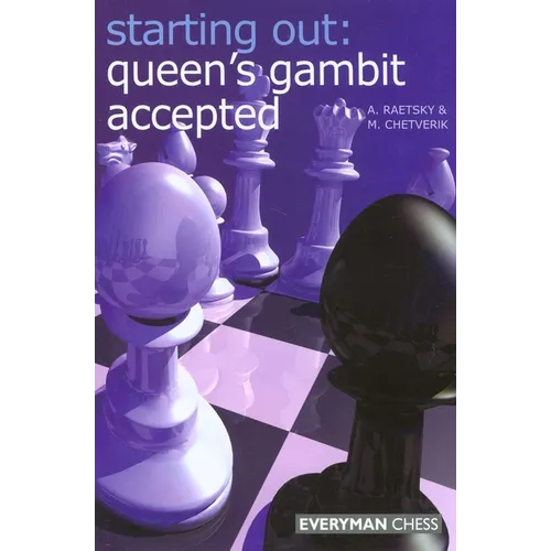 Starting Out: Queens Gambit Accepted