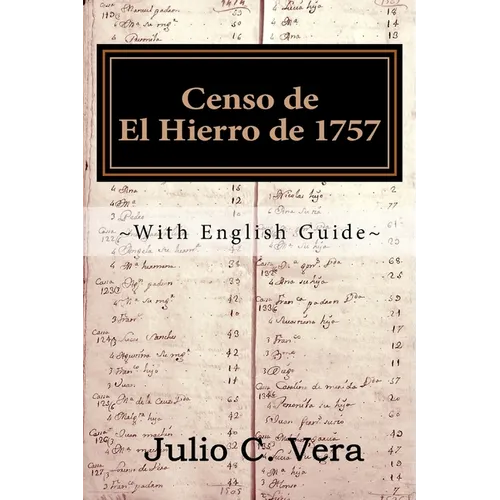 Censo de El Hierro de 1757: With English Guide