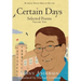 Certain Days: Selected Poems Volume Two