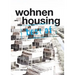 Best of Detail: Wohnen/Housing: Ausgewählte Wohnen-Highlights Aus Detail / Selected Housing Highlights from Detail