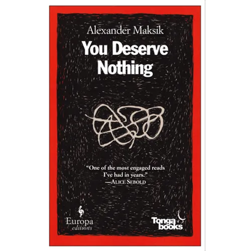 You Deserve Nothing